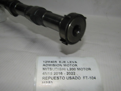 Eje Leva Admision Motor Mitsubishi L200 Motor 4n15 2016-2022