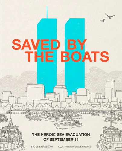 Libro: Saved By The Boats: The Heroic Sea Evacuation Of Sept