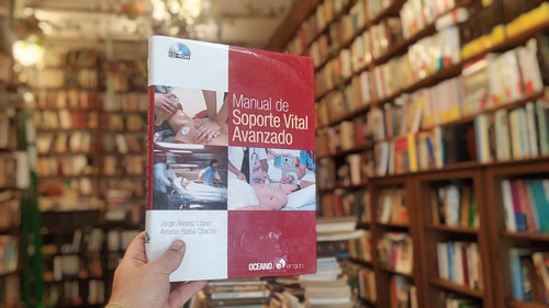 Manual De Soporte Vital Avanzado Álvarez López- Barba Chacón (Usado)