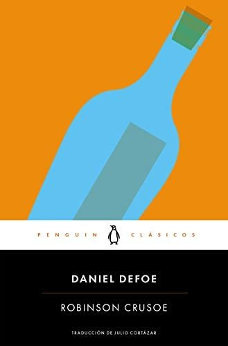 Robinson Crusoé, de Daniel Defoe., vol. N/A. Editorial Penguin Clásicos, tapa blanda en español, 2015