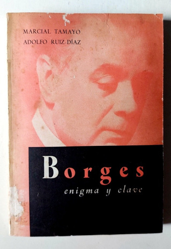 Jorge Luis Borges, Enigma Y Clave