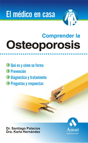 Libro Comprender La Osteoporosis Nuevo Oiginal