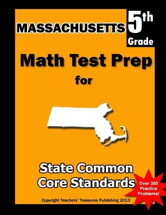 Libro Massachusetts 5th Grade Math Test Prep - Teachers' ...