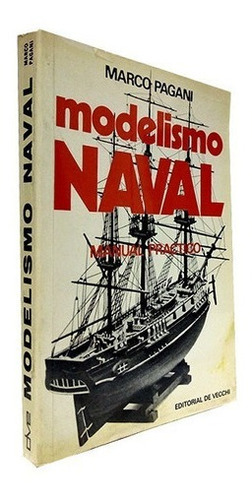 Libro - Modelismo Naval - Marco Pagani