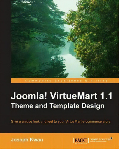 Joomla! Virtuemart 1.1 Theme And Template Design, De Joseph Kwan. Editorial Packt Publishing Limited, Tapa Blanda En Inglés