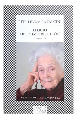 Elogio De La Imperfección - Rita Levi-montalcini / Memorias 