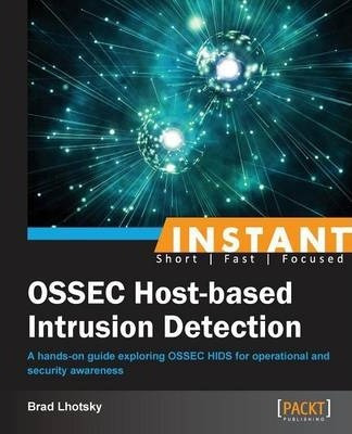 Libro Instant Ossec Host-based Intrusion Detection System...
