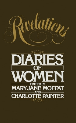 Libro Revelations: Diaries Of Women - Moffat, Mary Jane