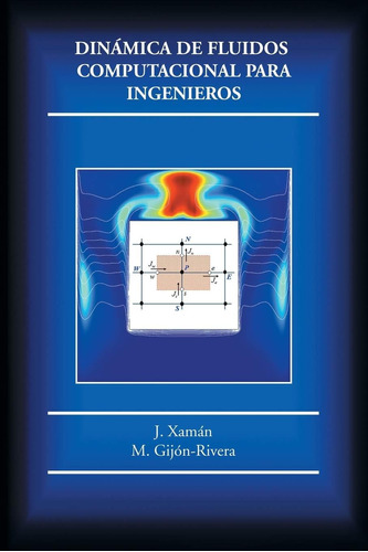 Libro: Dinámica De Fluidos Computacional Para Ingenieros (sp
