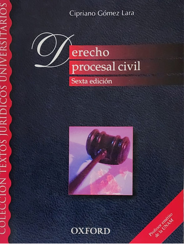 Derecho Procesal Civil - 6a Edición 