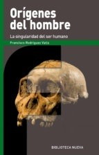 Orígenes Del Hombre - Francisco Rodriguez Valls