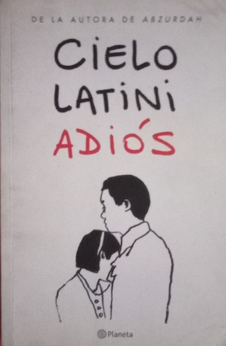 Libro Usado Adios Cielo Latini Planeta