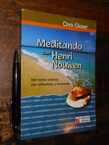 Meditando Con Henri Nouwen Chris Glaser Ed. Epifanía / 100 T