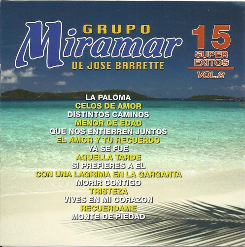 Grupo Miramar - 15 Super Exitos Vol. 2 | Cd Música Nuevo