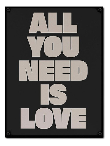 #1618 - Cuadro Decorativo All You Need Is Love The Beatles