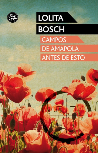 Libro Campos De Amapola Antes De Esto