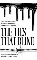Libro The Ties That Blind : How The U.s.-saudi Alliance D...