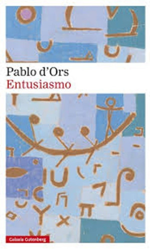 Entusiasmo - D'ors Pablo