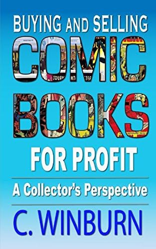 Libro: Comprar Y Vender Cómics Con Fines De Lucro: Un Colecc