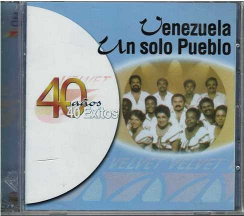 Cd - Un Solo Pueblo / 40 Años 40 Exitos - Original Y Sellado