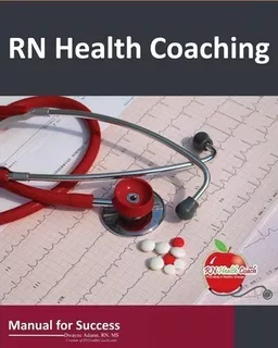 Rn Health Coaching - Dwayne N Adams (paperback)