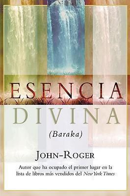 Libro Esencia Divina (baraka) - John Roger