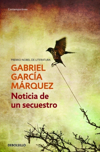 Noticia De Un Secuestro - García Márquez, Gabriel