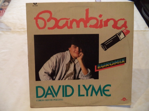 David Lyme Bambina 1986 Single 33 Mexicano High Energy 