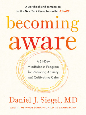 Libro Becoming Aware: A 21-day Mindfulness Program For Re...