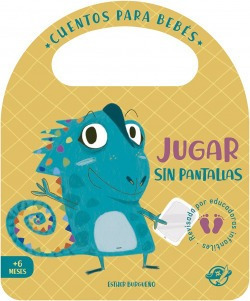 Cuentos Para Bebés - Jugar Sin Pantallas Burgueño, Esther 