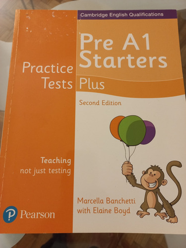 Practise Tests Plus Pre A1 Starters. 2 Nd. Edition