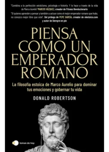 Piensa Como Un Emperador Romano