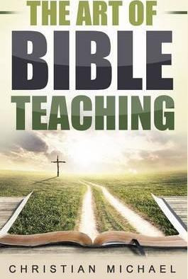 Libro The Art Of Bible Teaching - Christian Michael