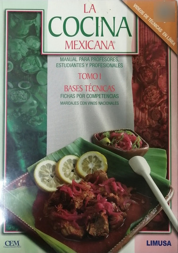 La Cocina Mexicana 1  -  C E M     -      Limusa