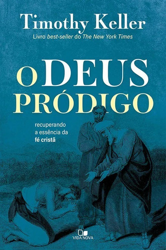 Livro O Deus Pródigo | Timothy Keller