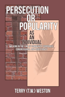 Libro Persecution Or Popularity As An Individual: Walking...