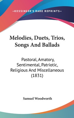 Libro Melodies, Duets, Trios, Songs And Ballads: Pastoral...