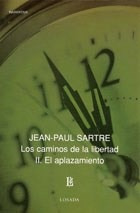 Libro 2. El Aplazamiento  Por Los Caminos De La Libertad De 