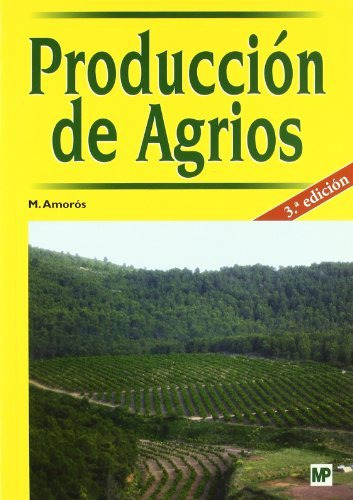 Libro Produccion De Agrios De Manuel Amoros Castañer