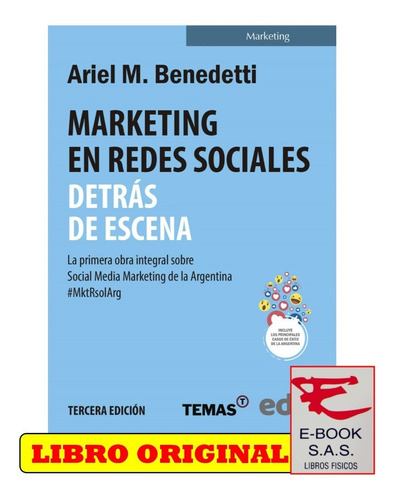 Marketing En Redes Sociales: Detrás De Escena 3ª. Edición