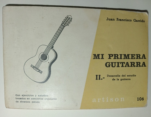 Juan Francisco Garrido, Mi Primera Guitarra 2