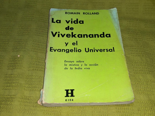 La Vida De Vivekananda Y El Evangelio Universal - R. Rolland