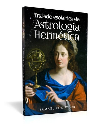 Libro Tratado Esotérico De Astrología Hermética - Saw