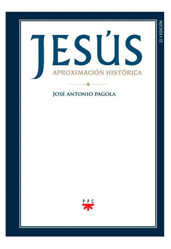 Libro Jesús: Aproximación Histórica