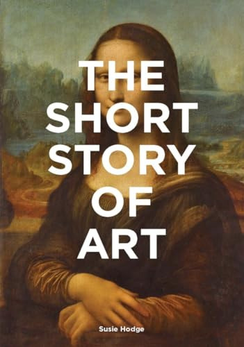 Libro The Short Story Of Art De Hodge, Susie