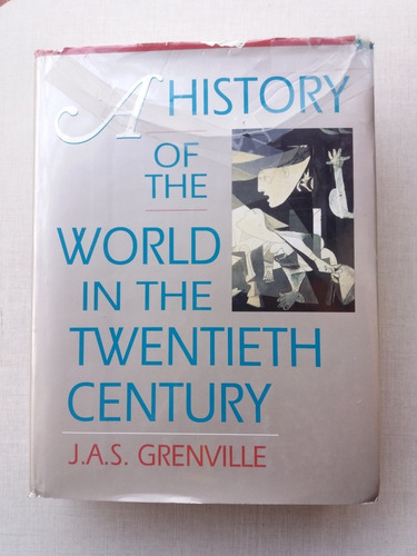 Historia Del Mundo En Siglo Xx J. A. S. Grenville En Inglés