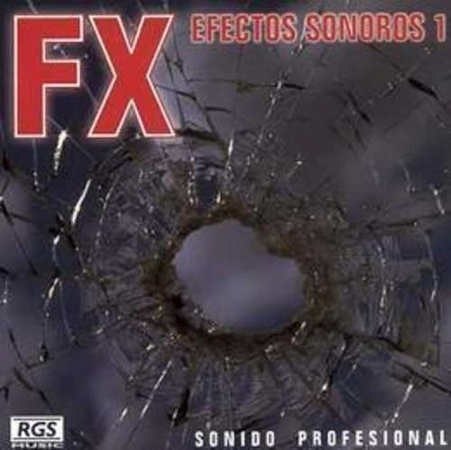 Efectos Sonoros Vol 1 - Fx (cd) 