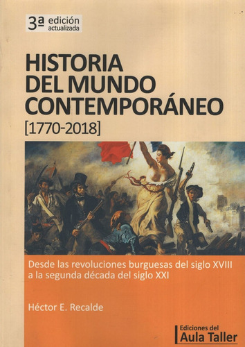 Historia Del Mundo Contemporaneo 1770 - 2018 - Aula Taller