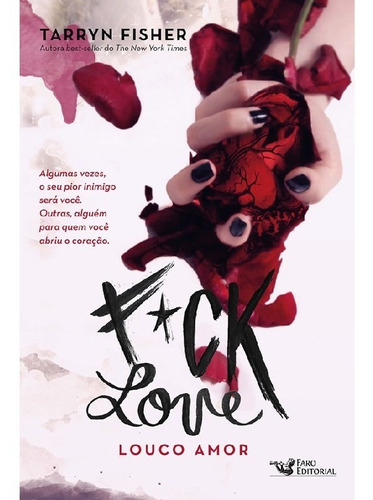 Fuck love, de Fisher, Tarryn. Editora Faro, capa mole, edição 1 em português