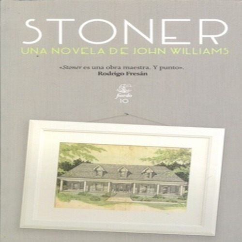 John Williams Stoner Fiordo Novela
